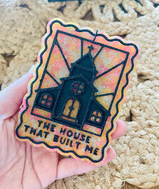 The House that Built Me Car Freshie
