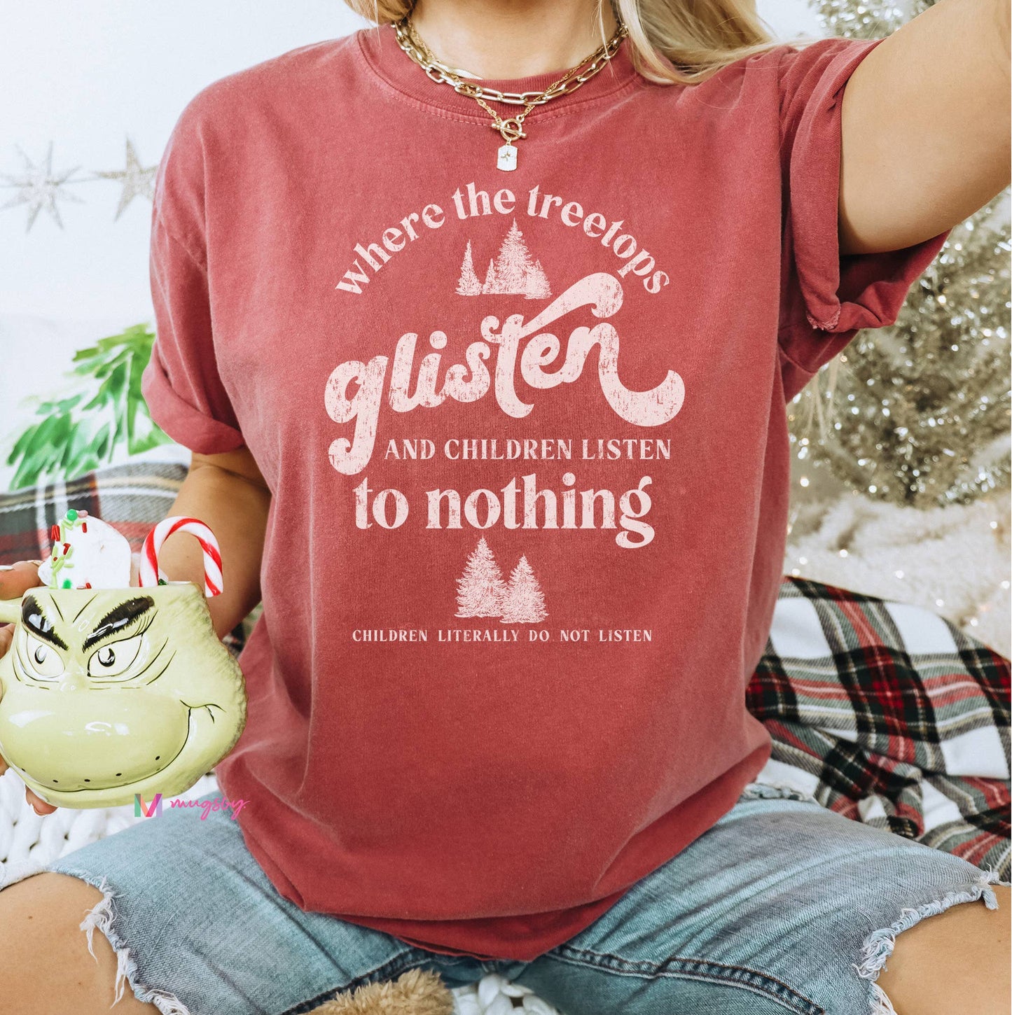 Treetops Glisten and Children Listen to Nothing Tee Green