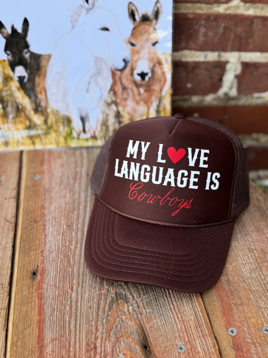 Cowboy Love Language Foam Trucker Hat | Brown